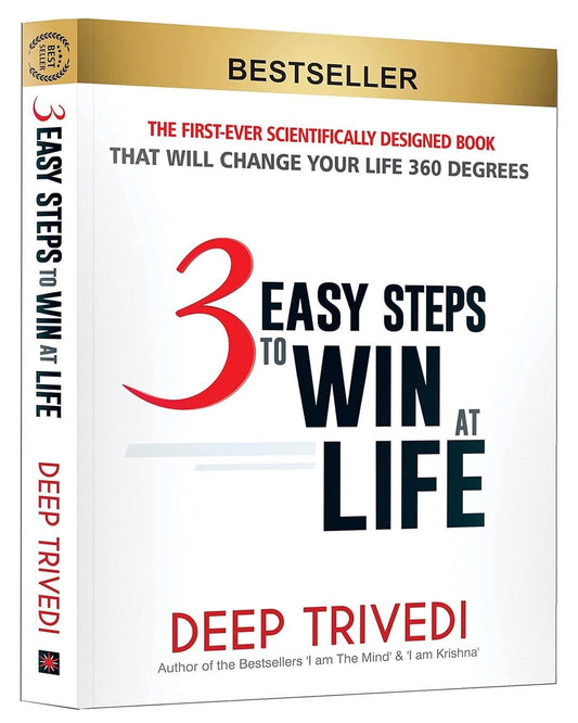 3 Easy Steps To Win At Life by Deep Trivedi [Paperback]