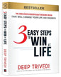 3 Easy Steps To Win At Life by Deep Trivedi [Paperback]