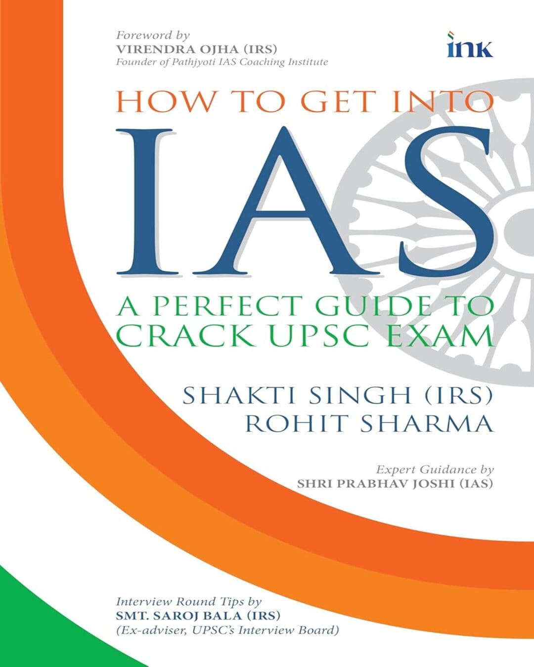 How to Get into IAS [Paperback]