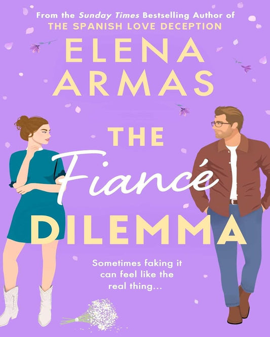 THE FIANCE DIEMMA by ELENA ARMAS [Paperback]