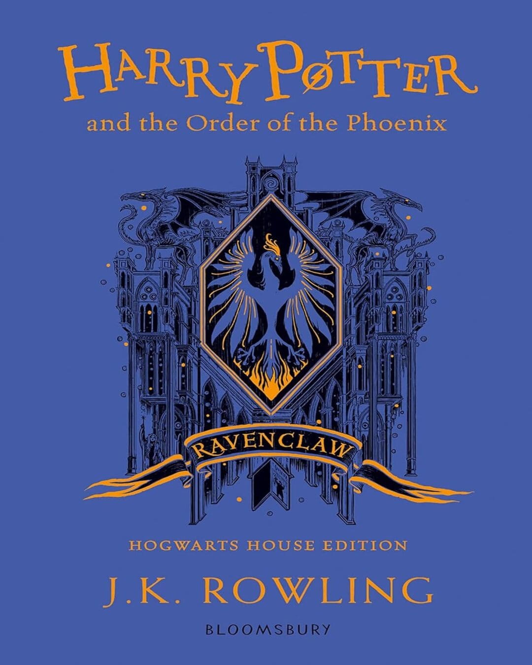 Harry Potter And The Order Of The Phoenix â€“ Ravenclaw Edition by J K Rowling [Paperback]