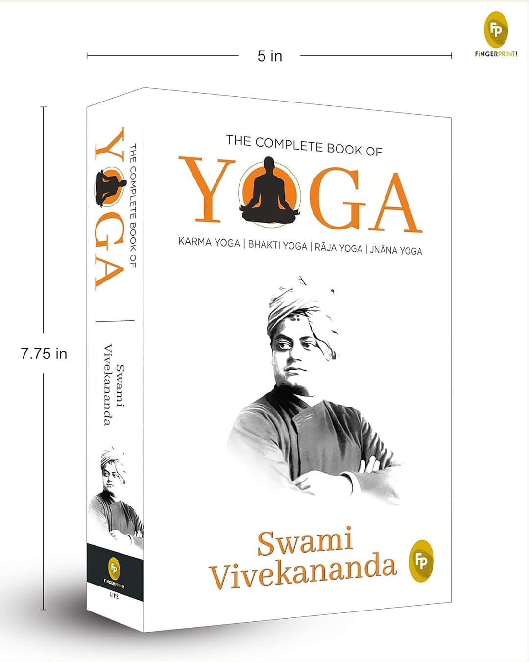 The Complete Book of Yoga: Karma Yoga, Bhakti Yoga, Raja Yoga, Jnana Yoga by Swami Vivekananda [Paperback]