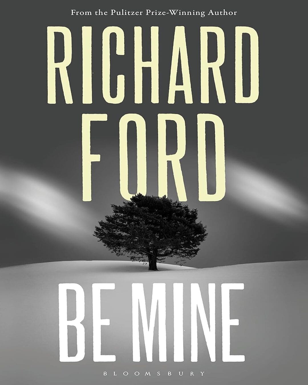 Be Mine by Richard Ford [Paperback]