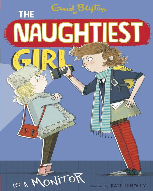 The Naughtiest Girl Is A Monitor [Paperback]