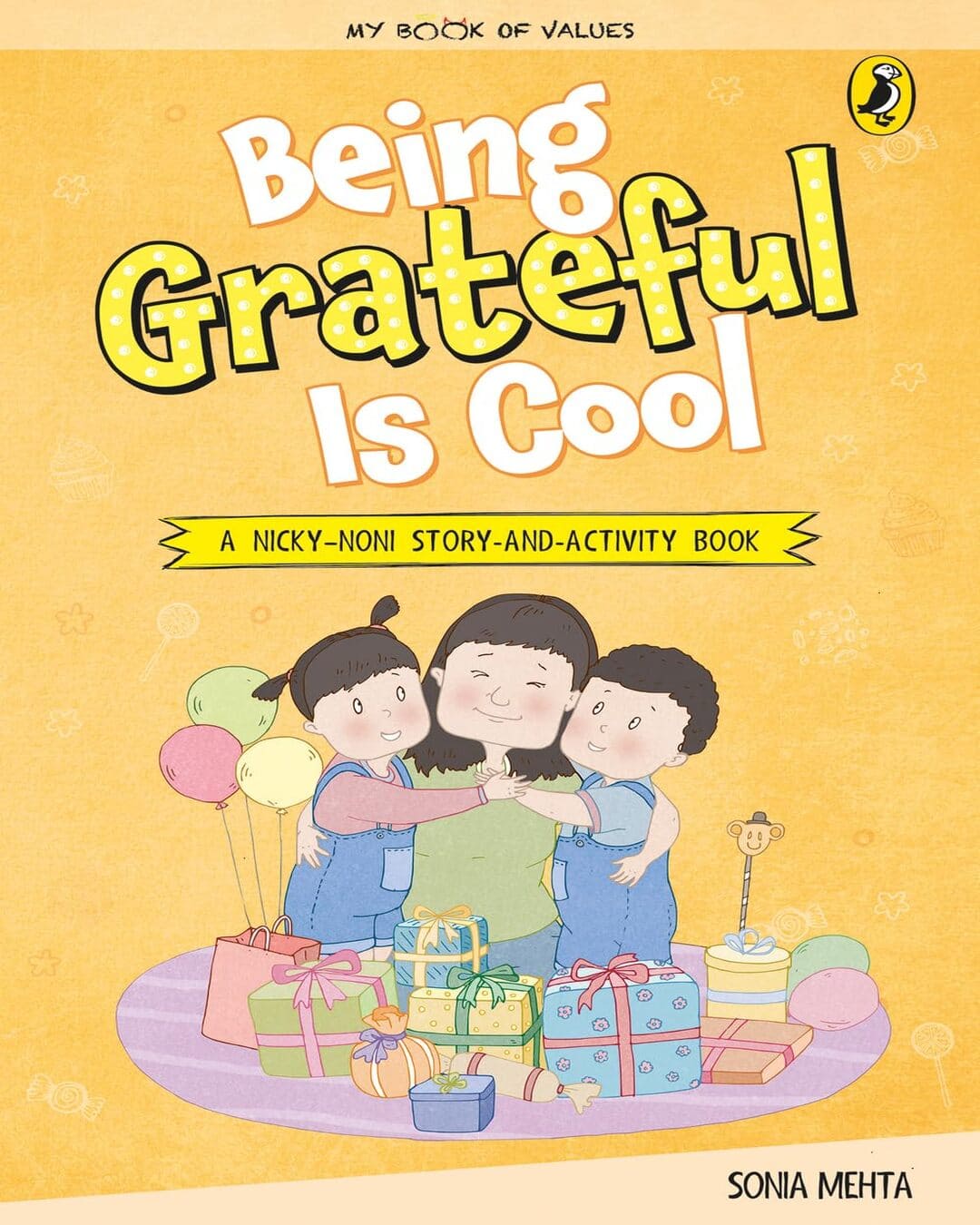 My Book Of Values: Being Grateful Is Cool by Sonia Mehta [Paperback]