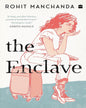 The Enclave by Rohit Manchanda [Paperback]