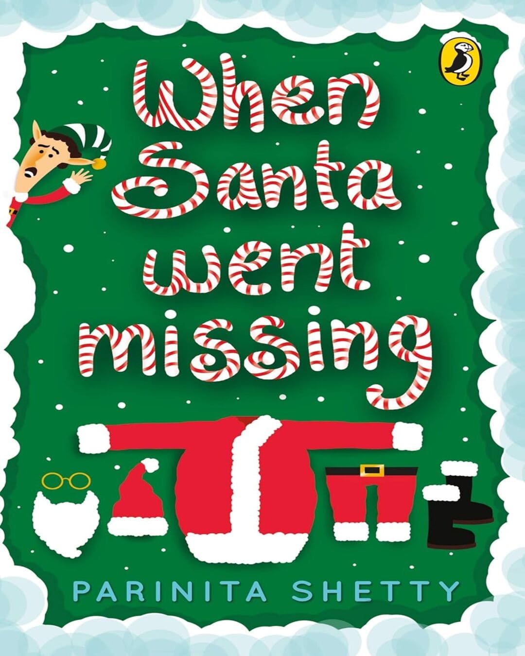 When Santa Went Missing by Parinita Shetty [Paperback]