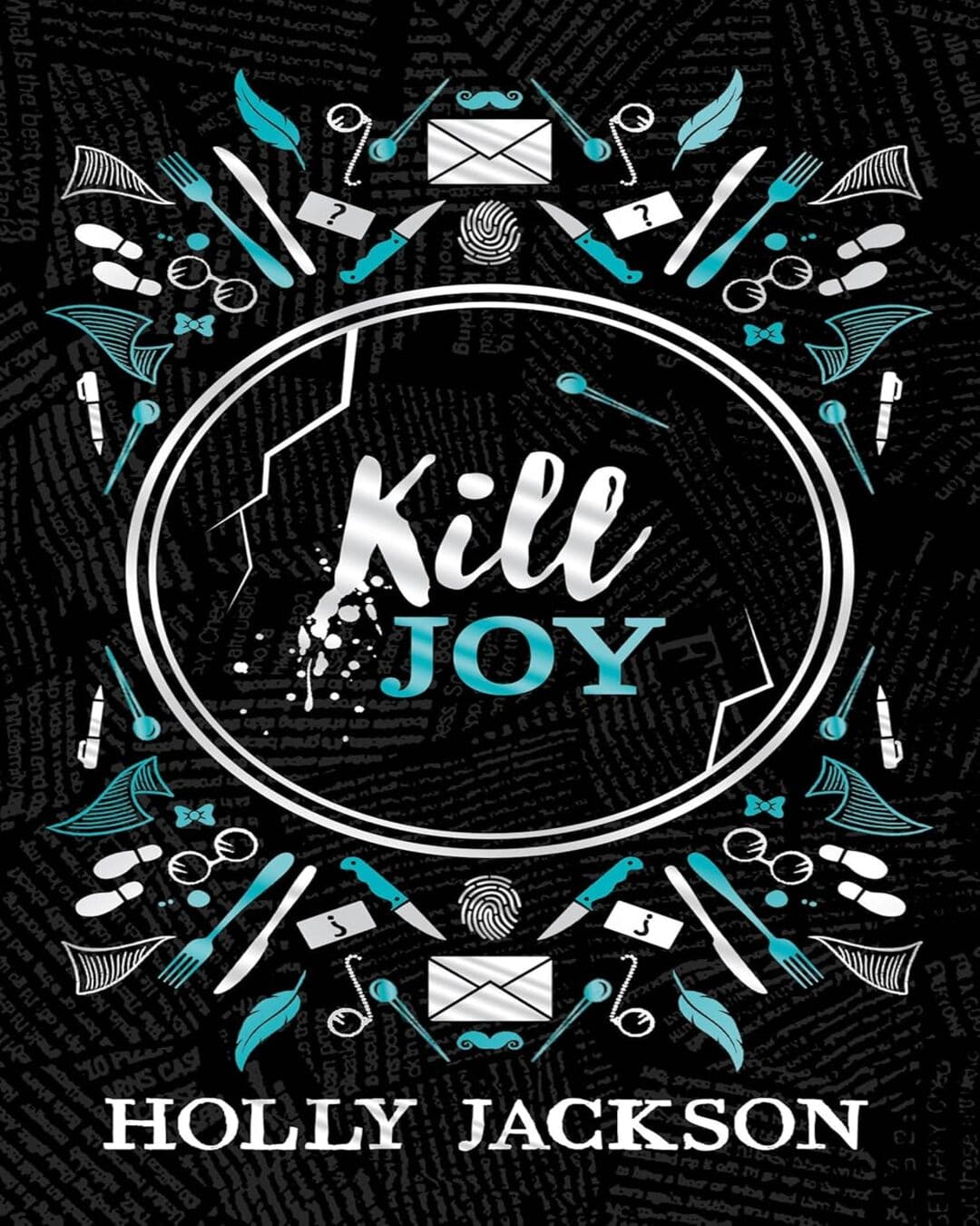 Kill Joy by Holly Jackson [Special Collectors Edition] [Hardcover]