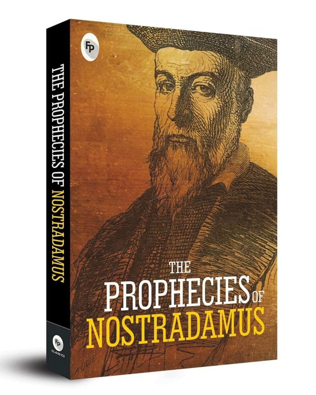 The Prophecies of Nostradamus [Paperback]