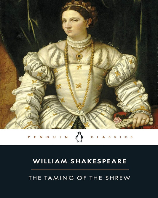 The Taming Of The Shrew by William Shakespeare [Paperback]