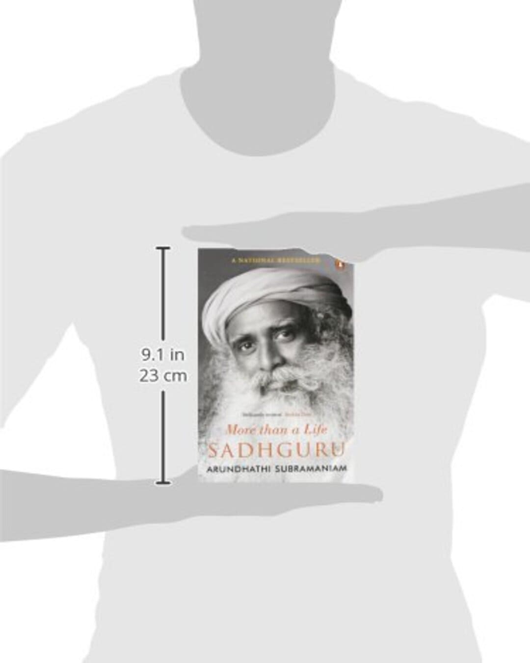 Sadhguru : More than a Life by Arundhathi Subramaniam [Paperback]