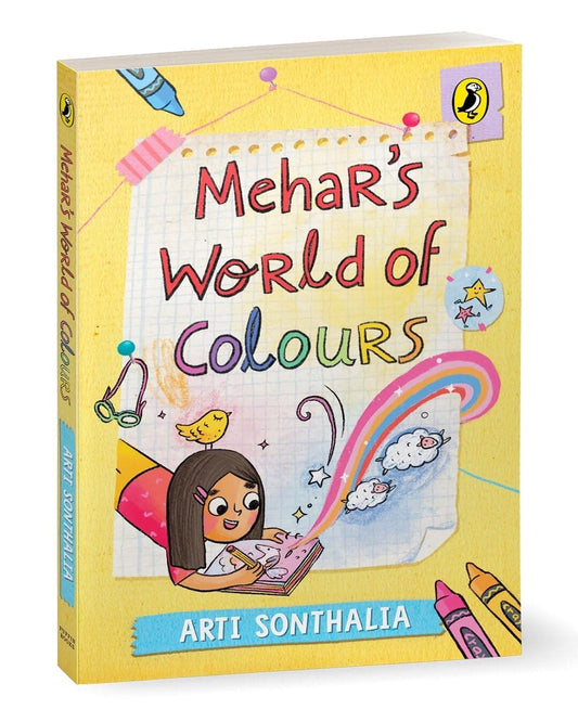 Mehars World Of Colours by Arti Sonthalia [Paperback]