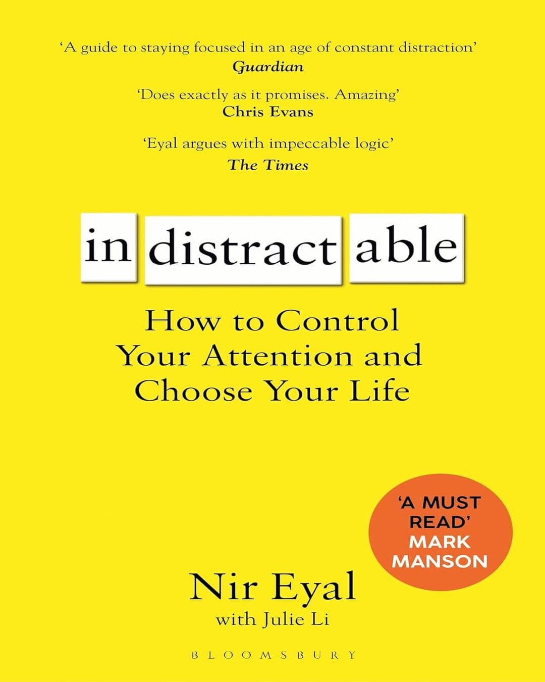 Indistractable by Nir Eyal [Paperback]