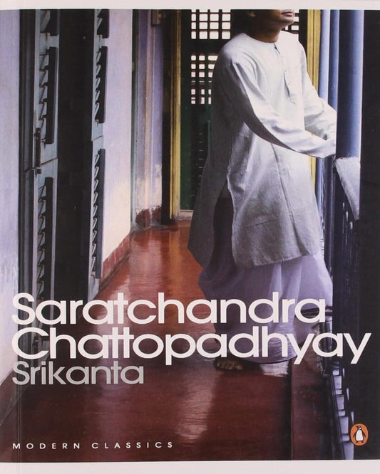 Srikanta by Saratchandra Chattopadhyay [Paperback]