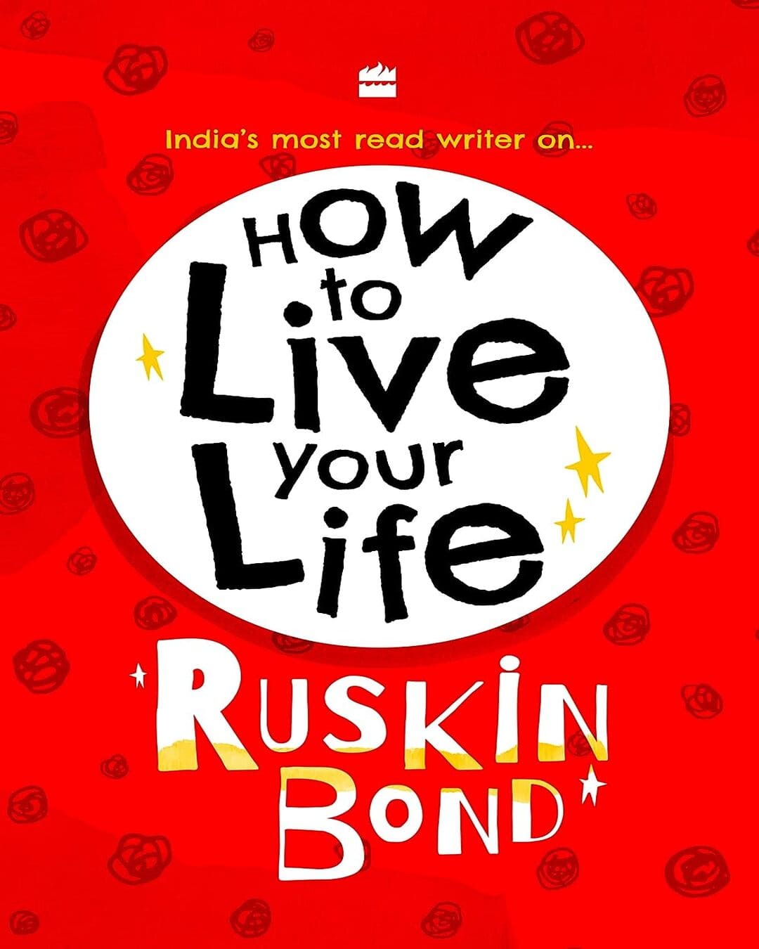 How To Live Your Life [Hardcover]