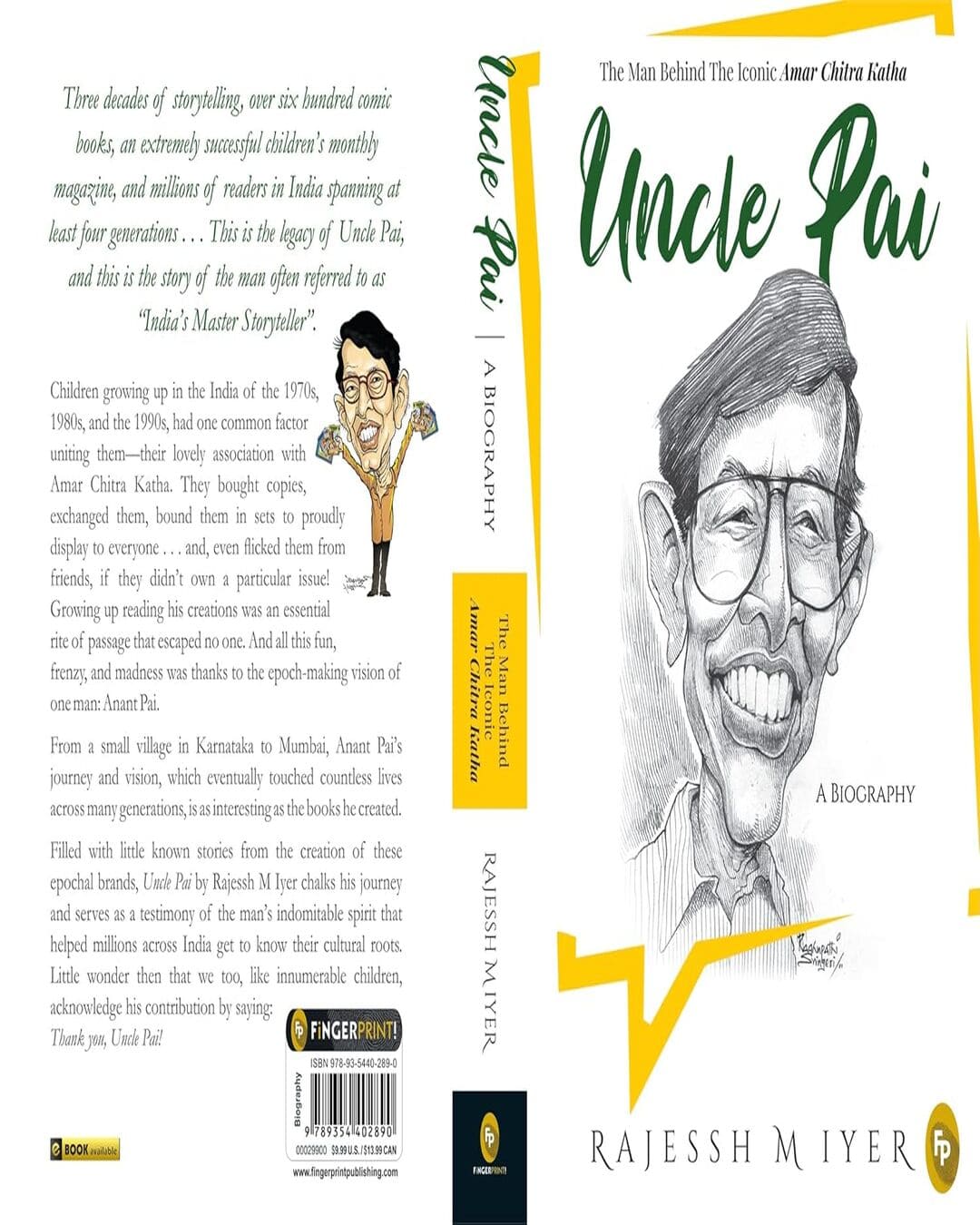 Uncle Pai, A Biography by Rajessh M Iyer [Paperback]