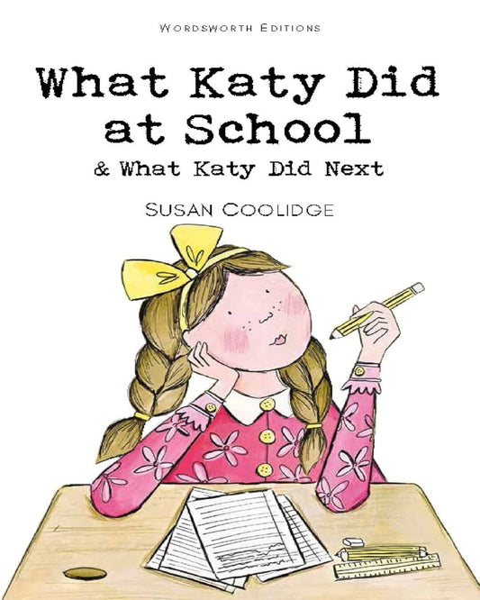 What Katy Did Next by S Coolidge [Paperback]