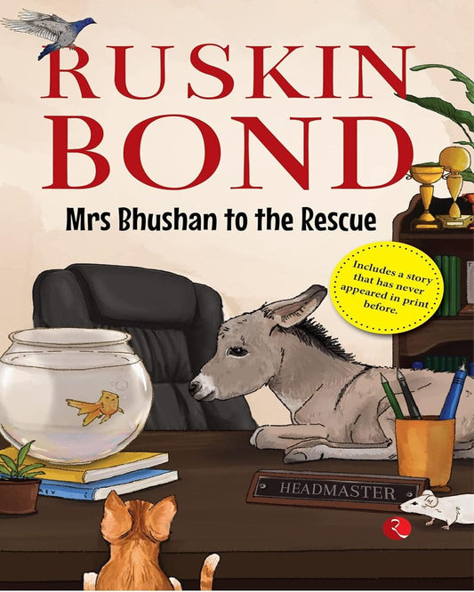 MRS BHUSHAN TO THE RESCUE by Ruskin Bond [Paperback]