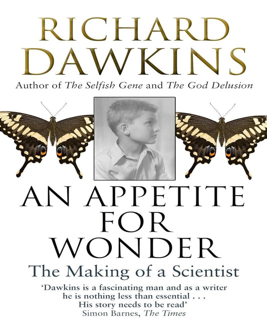 Appetite For Wonder: The Making of a Scientist, An (Lead Title) [Paperback]