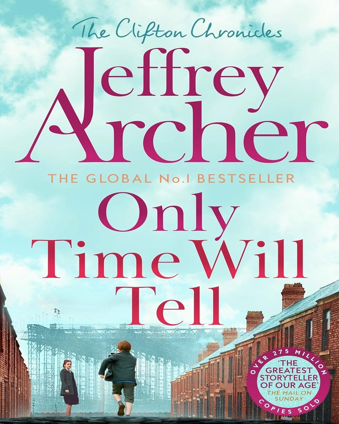 Only Time Will Tell by Jeffrey Archer [Paperback]