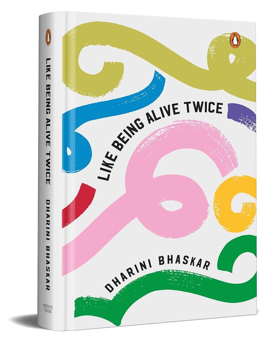 Like Being Alive Twice [Hardcover]