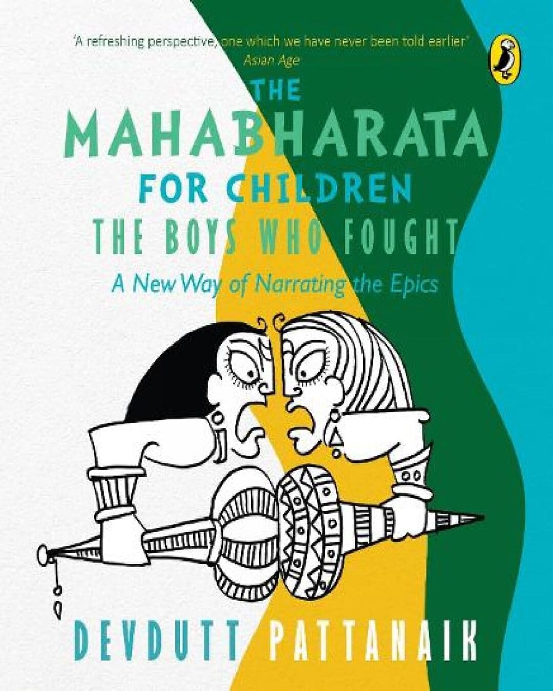 The Mahabharata for children : The Boys Who Fought by Devdutt Pattanaik [Paperback]