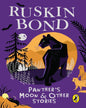 Panthers Moon And Other Stories by Ruskin Bond [Paperback]