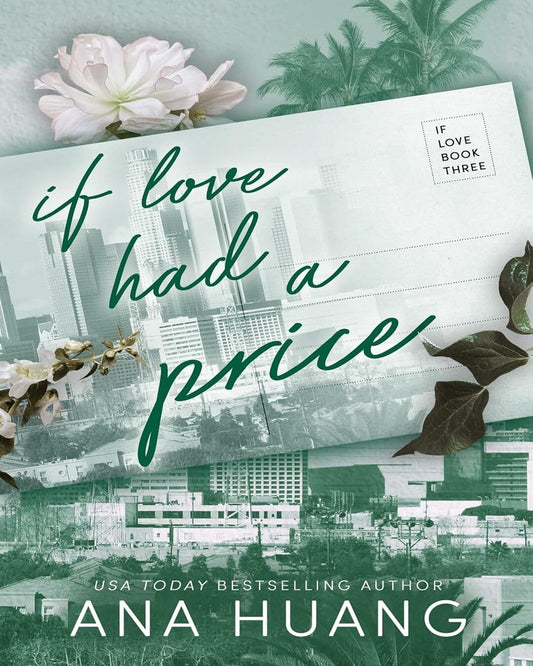 If Love Had a Price by Ana Huang [Paperback]