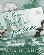 If Love Had a Price by Ana Huang [Paperback]