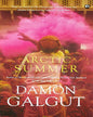 ARCTIC SUMMER by Damon Galgut [Hardcover]