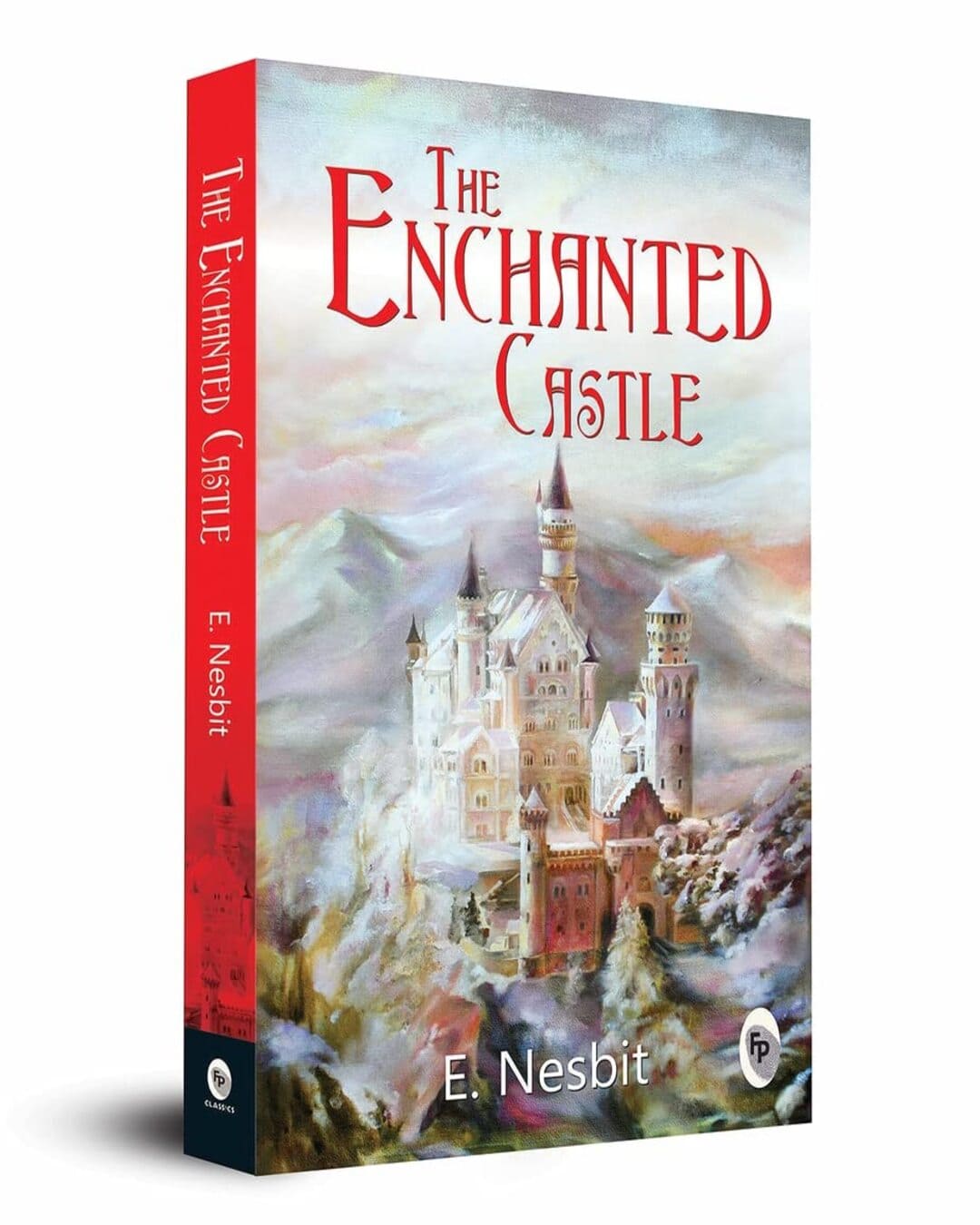 The Enchanted Castle by E Nesbit [Paperback]