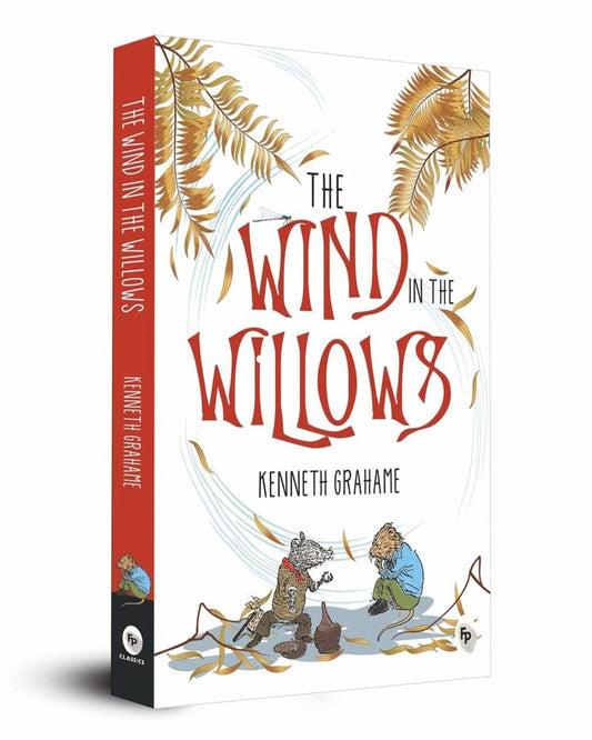 The Wind in the Willows by Kenneth Grahame [Paperback]