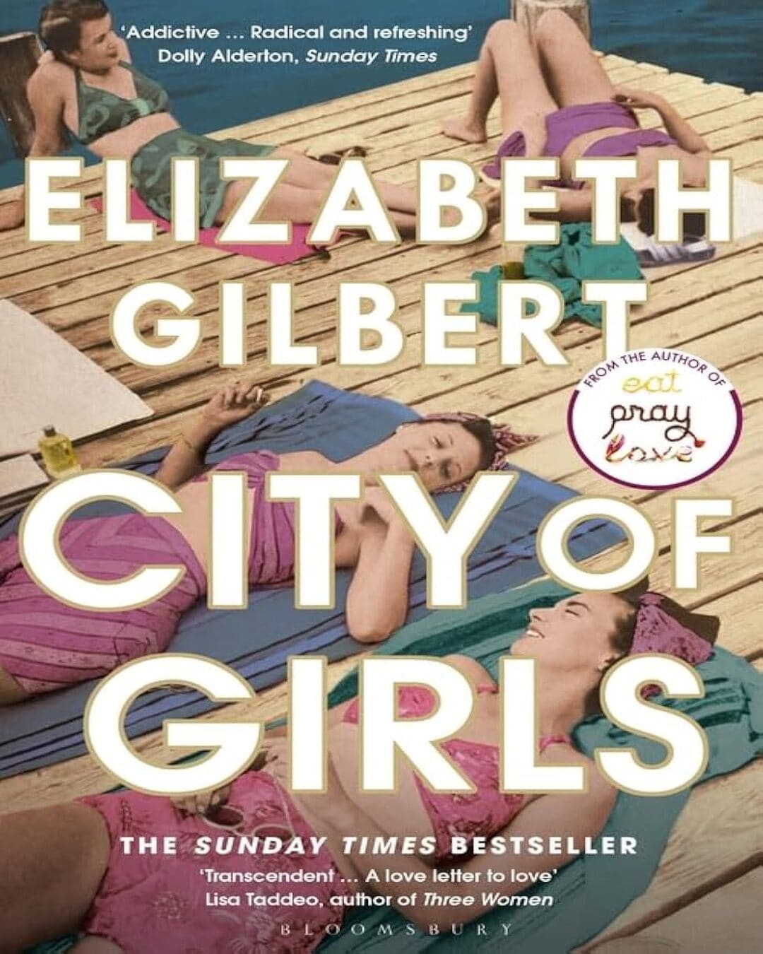 City Of Girls by Elizabeth Gilbert [Paperback]