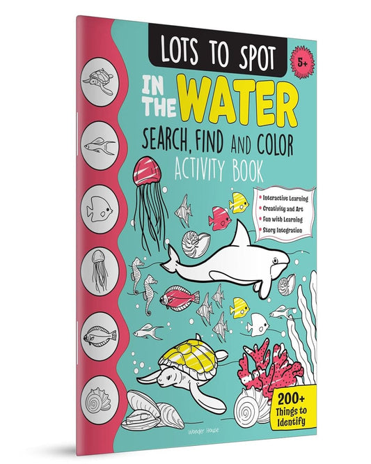 Lots To Spot In The Water: Search, Find And Color Activity Book by Wonder House Books [Center pin]