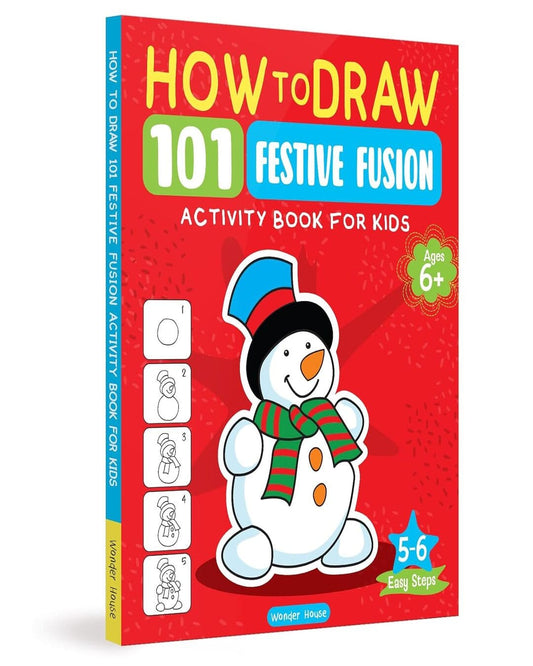 How To Draw 101 Festive Fusion by Wonder House Books [Board Book]