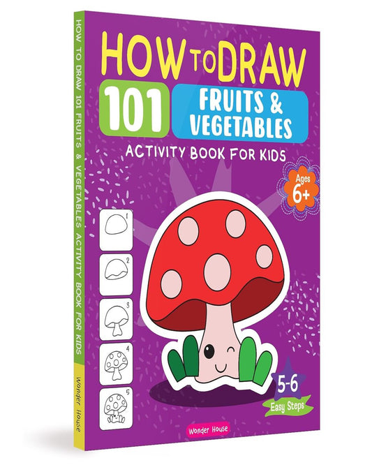 How To Draw 101 Fruits & Vegetables by Wonder House Books [Board Book]
