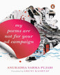 My Poems Are Not For Your Ad-Campaign [Hardcover]