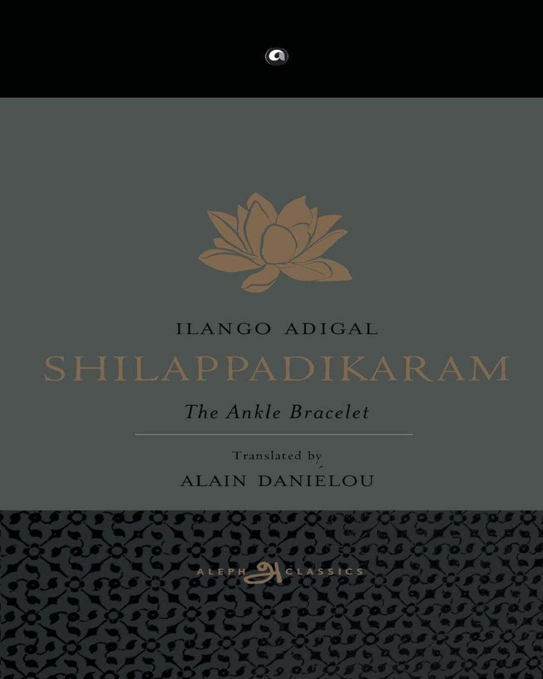 Shilappadikaram by Ilango Adigal, Alain Daniélou (Translator) [Paperback]