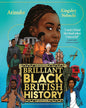 Brilliant Black British History by Atinuke [Hardcover]