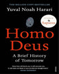 Homo Deus: A Brief History of Tomorrow by Yuval Noah Harari [Paperback]