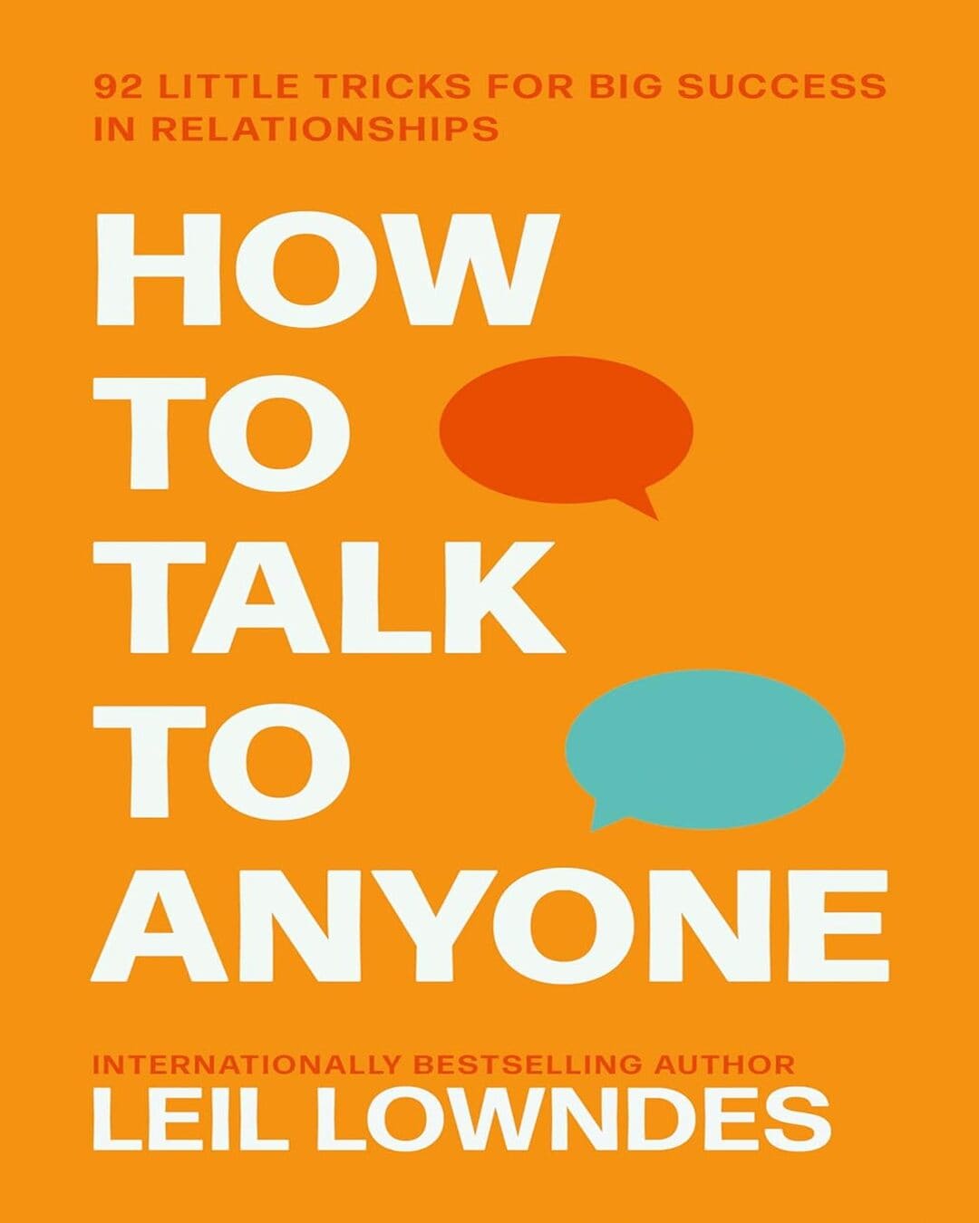 How To Talk To Anyone by Leil Lowndes [Paperback]