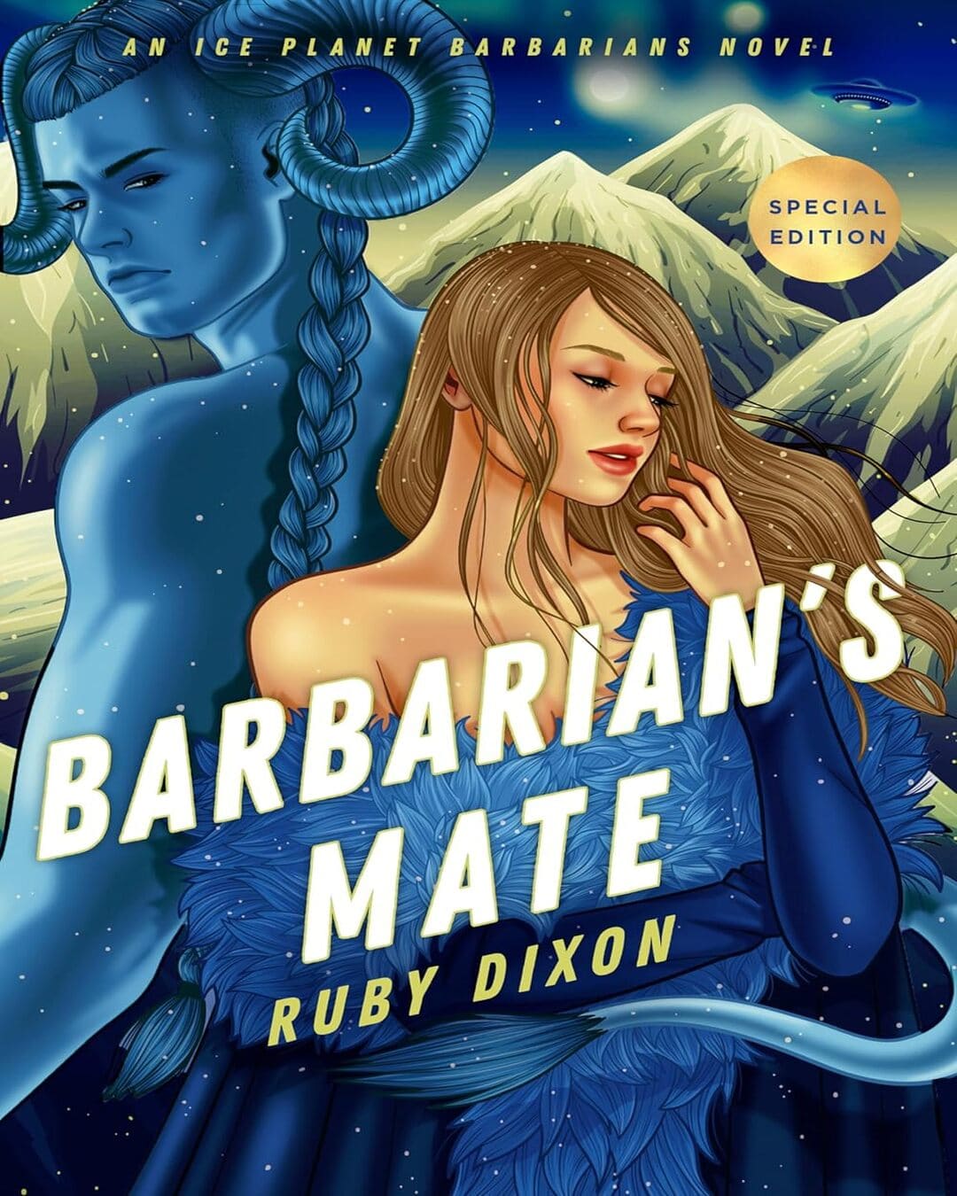 Barbarian's Mate: 6 (Ice Planet Barbarians) by Ruby Dixon [Paperback]