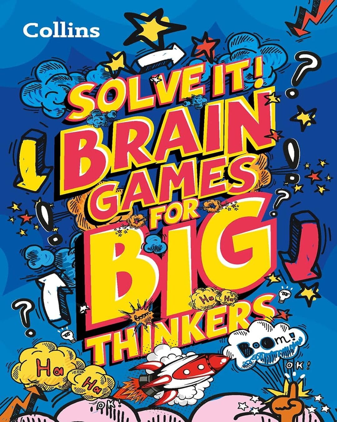 Solve it! â€” BRAIN GAMES FOR BIG THINKERS [Paperback]