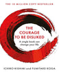 The Courage to be Disliked by Ichiro Kishimi & Fumitake Koga [Hardcover]