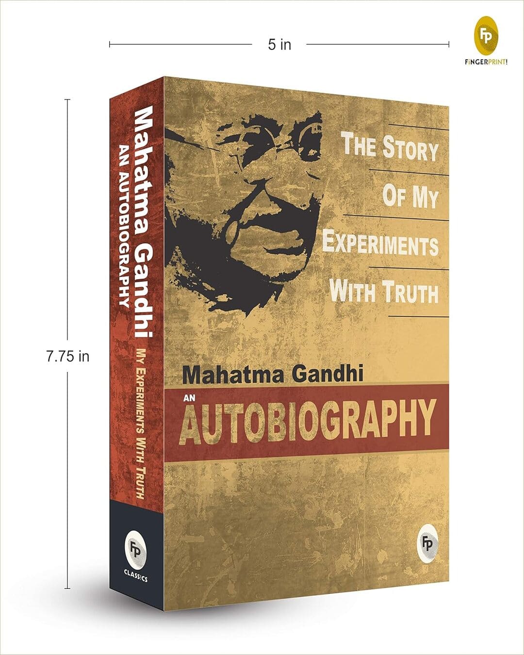 The Story of My Experiments with Truth by Mahatma Gandhi [Paperback]