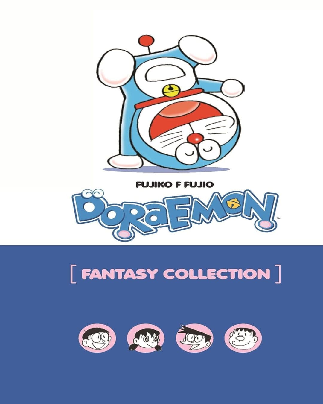 Doraemon Fantasy Collection by Fujiko F Fujio [Paperback]