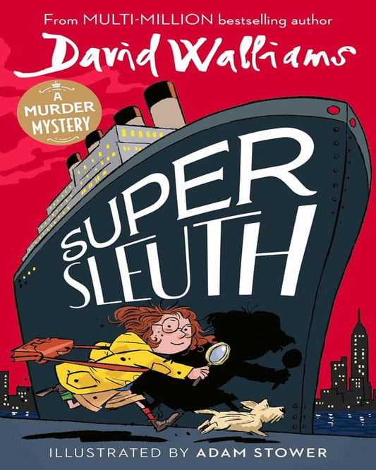 Super Sleuth by David Walliams,Adam Stower (Illustrator)[Paperback]