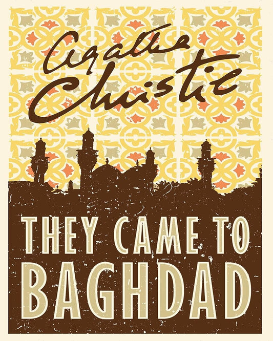 They Came to Baghdad by Agatha Christie [Paperback]