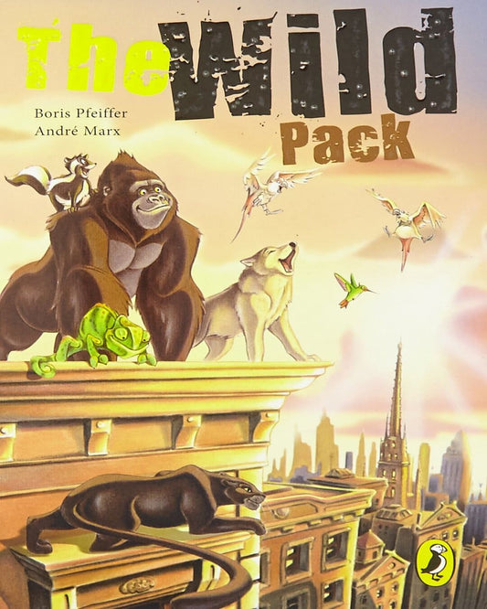 The Wild Pack: Book 1 by Andre Marx & Boris Pfeiffer [Paperback]