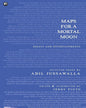 MAPS FOR A MORTAL MOON by Adil Jussawalla| Edited and Introduced by Jerry Pinto [Paperback]